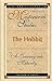 The Hobbit: A Journey into Maturity (Twayne's Masterwork Studies)