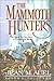 The Mammoth Hunters, Part 1 of 2 (Earth's Children, #3)