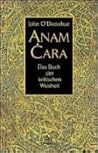 Anam Cara: Das Bu...