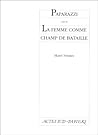 Paparazzi suivi de La Femme comme champ de bataille Paparazzi suivi de La Femme comme champ de bataille