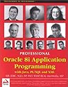 Professional Oracle 8i Application Programming with Java, PL/SQL and XML