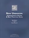 New Urbanism: Comprehensive Report & Best Practices Guide