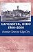 Lancaster, Ohio, 1800–2000 by David R. Contosta