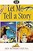 Let Me Tell A Story