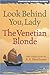 Look Behind You, Lady / The Venetian Blonde (Stark House Mystery Classics)