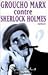 Groucho Marx Contre Sherlock Holmes: Roman