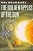 The Golden Apples of the Sun by Ray Bradbury The Golden Apples of the Sun by Ray Bradbury