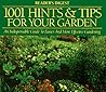 1001 Hints & Tips for Your Garden : An Indispensable Guide to Easier and More Effective Gardening