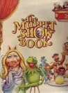 The Muppet Show Book by Jim Henson The Muppet Show Book by Jim Henson