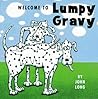 Welcome to Lumpy Gravy