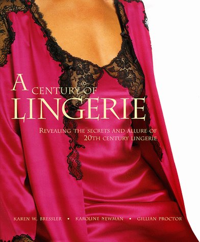 A Century of Lingerie (Hardcover)
