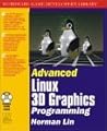Advanced Linux 3D Graphics (Wordware Game Developer's Library) Advanced Linux 3D Graphics (Wordware Game Developer's Library)