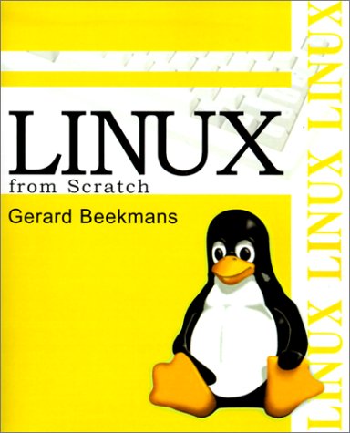 Linux From Scratch (Paperback)