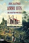 Anno 1076: Die Schatten von Köln