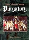 Dante's Divine Comedy: Purgatory: Journey to Joy, Part 2
