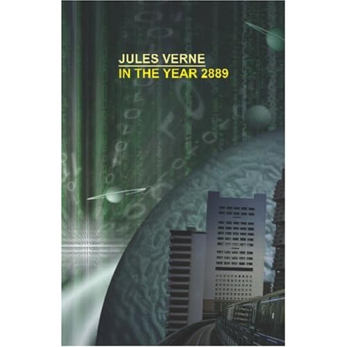 In the Year 2889 by Jules Verne — Reviews, Discussion, Lists