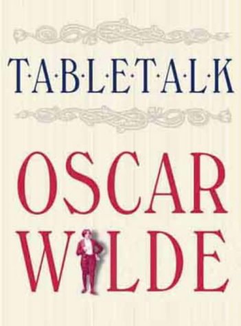 Table Talk: Oscar Wilde (Hardcover)