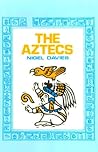 The Aztecs, a His...