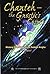 Chanteh: The Gnostic's Cosmos