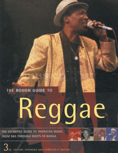 The Rough Guide to Reggae (Rough Guide Music Guides)