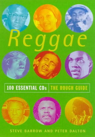 Reggae: 100 Essential CDs (The Rough Guide)