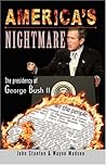 America's Nightmare: The Presidency of George Bush II