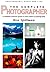 The Complete Photographer: A Complete Practical Guide to Every Aspect of Photography