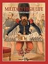 Military High Life: Elegant Food Histories and Recipes