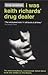I Was Keith Richards' Drug Dealer by Tony Sanchez