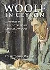 Woolf in Ceylon :...