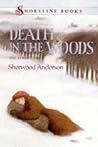Death in the Woods and Other Stories by Sherwood Anderson