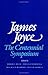 James Joyce: The Centennial...