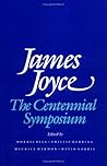 James Joyce: The Centennial Symposium