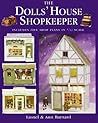 The Dolls' House Shopkeeper: Includes Five Shop Plans in 1/12 Scale