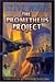 The Prometheus Project by Steve  White