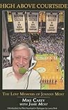 High Above Courtside: The Lost Memoirs of Johnny Most