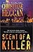 Scent of a Killer by Christiane Heggan
