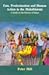 Fate, Predestination & Human Action in the Mahabharta by Peter Hill