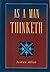 As A Man Thinketh