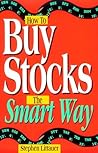 How to Buy Stocks the Smart Way