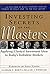 Investing Secrets of the Masters: Applying Classical Investment Ideas to Today's Turbulent Markets