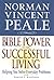 Norman Vincent Peale: Bible Power for Successful Living