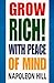 Grow Rich! With Peace of Mind