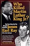 Who Killed Martin Luther King Jr.?