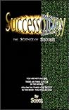 Successology: The Science of Success