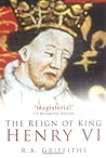 The Reign of King Henry VI