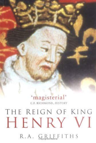 The Reign of King Henry VI (Paperback)