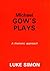 Michael Gow's Plays: A Thematic Approach