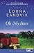 Oh My Stars by Lorna Landvik