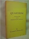 Quakerism: A Study Guide on the Religious Society of Friends